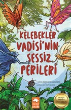 Kelebekler Vadisi`nin Sessiz Perileri Eksik Para Yaynlar