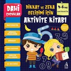 Matematik - Dahi ocuklar Dikkat ve Zeka Geliimi in Aktivite Kitab (4-5 Ya) Arunas Yaynclk