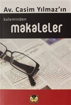 Casim Ylmaz`n Kaleminden Makaleler Drtlk Yaynlar
