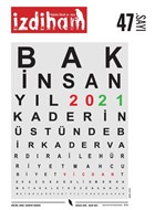 zdiham Dergisi Say: 47 Aralk 2020 - Ocak 2021 zdiham Dergisi