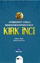 El-Muhtaratu`l-Lu`luiyye mam Nevevi`nin 40 Hadisinden Sekiler Krk nci Siyer Yaynlar