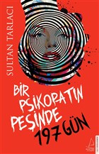 Bir Psikopatn Peinde 197 Gn Destek Yaynlar