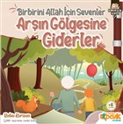 Birbirini Allah in Sevenler Arn Glgesine Giderler - Kardelik Serisi 7 Siyer ocuk Yaynlar
