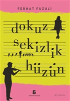 Dokuz Sekizlik Hzn Agora Kitapl