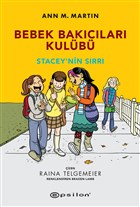Stacey`nin Srr - Bebek Bakclar Kulb Epsilon Yaynevi