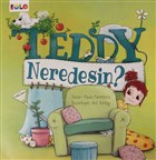 Teddy Neredesin? Eolo Yaynclk