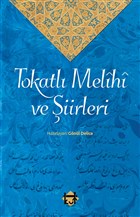 Tokatl Melihi ve iirleri Kut Yaynlar