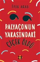 Palyaonun Yakasndaki iek ld Kut Yaynlar