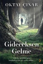 Gideceksen Gelme Cinius Yaynlar