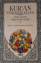 Kur`an Psikoloji Atlas Cilt: 5 Gece Kitapl
