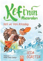 Kefi ve Yeni Arkada - Kefi`nin Maceralar Altn Kitaplar