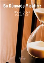 Bu Dnyada Misafiriz Dilkitap Yaynlar