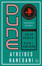 Dune: Atreides Hanedan - Hanedanlk lemesi Birinci Kitap thaki Yaynlar