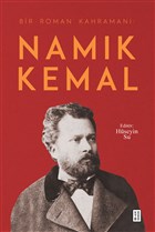 Namk Kemal - Bir Roman Kahraman Ketebe Yaynlar