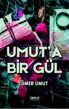 Umut`a Bir Gl Gece Kitapl