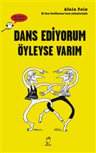 Dans Ediyorum yleyse Varm - Dnen Bayku Doruk Yaynlar