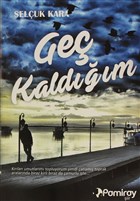 Ge Kaldm Pamiray Yaynlar