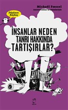nsanlar Neden Tanrlar Hakknda Tartrlar? - Dnen Bayku Doruk Yaynlar