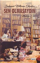 Babamn Notlarn Okurken Sen Olmasaydn Jenerik Yaynevi