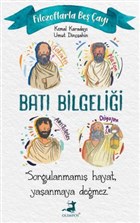 Filozoflarla Be ay: Bat Bilgelii Olimpos Yaynlar