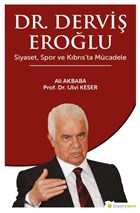 Dr. Dervi Erolu Siyaset, Spor ve Kbrs`ta Mcadele Hiperlink Yaynlar
