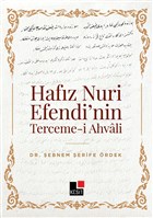Hafz Nuri Efendi`nin Terceme-i Ahvali Kesit Yaynlar