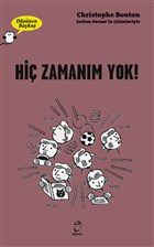 Hi Zamanm Yok! - Dnen Bayku Doruk Yaynlar