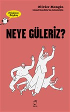 Neye Gleriz? - Dnen Bayku Doruk Yaynlar