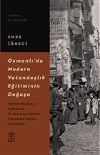 Osmanl`da Modern Vatandalk Eitiminin Douu Hitabevi Yaynlar