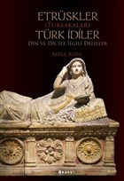 Etrskler (Tursakalar) Trk diler Din ve Dil ile lgili Deliller Boyut Yayn Grubu