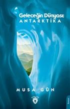 Gelecein Dnyas Antarktika Dorlion Yaynevi