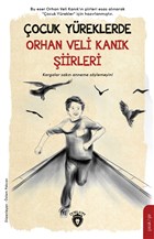ocuk Yreklerde Orhan Veli Kank iirleri Dorlion Yaynevi