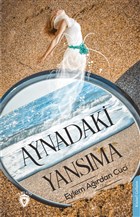 Aynadaki Yansma Dorlion Yaynevi