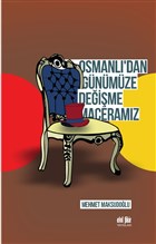Osmanl`dan Gnmze Deime Maceramz Akl Fikir Yaynlar