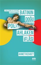 Batnn Dou Politikasnn Ahlaken flas Akl Fikir Yaynlar