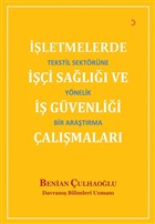 letmelerde i Sal ve  Gvenlii almalar Cinius Yaynlar