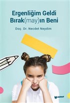Ergenliim Geldi Brak(may)n Beni Bilgiyolu Yaynclk