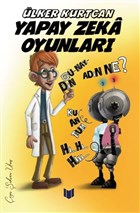 Yapay Zeka Oyunlar Bilgiyolu Yaynclk