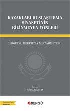 Kazaklar Ruslatrma Siyasetinin Bilinmeyen Ynleri Beng Yaynlar