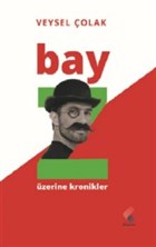 Bay Z zerine Kronikler Klaros Yaynlar