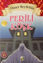Perili Kk - mer Seyfettin Dizisi Damla Yaynevi - zel rn