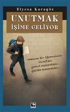 Unutmak ime Geliyor naralt Yaynlar