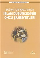 Badat lim Havzasnda slam Dncesinin nc ahsiyetleri Ensar Neriyat
