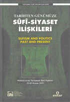 Tarihten Gnmze Sufi-Siyaset likileri Ensar Neriyat