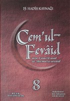 Cem`ul-Fevaid min Cami`il-usul ve Mecma`iz-zevaid 8 Ocak Yaynlar