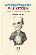 Azerbaycan`da Milliyetilik Trkiye Notlar Yaynevi