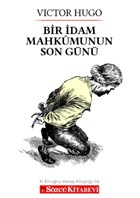 Bir dam Mahkumunun Son Gn Szc Kitabevi
