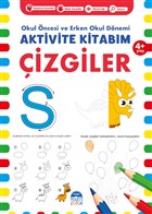 izgiler 4+ Ya - Okul ncesi ve Erken Okul Dnemi Aktivite Kitabm Mart ocuk Yaynlar