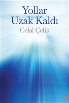 Yollar Uzak Kald Cinius Yaynlar