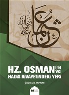 Hz. Osman ve Hadis Rivayetindeki Yeri Siyer Yaynlar